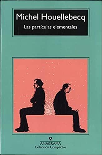 LAS PARTÍCULAS ELEMENTALES (COLECCIÓN COMPACTOS)1