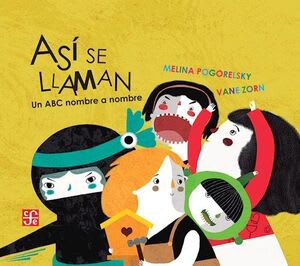 ASÍ SE LLAMAN. UN ABC NOMBRE A NOMBRE1