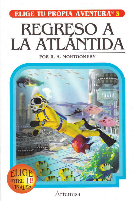 ELIGE TU PROPIA AVENTURA : REGRESO A LA ATLÁNTIDA1