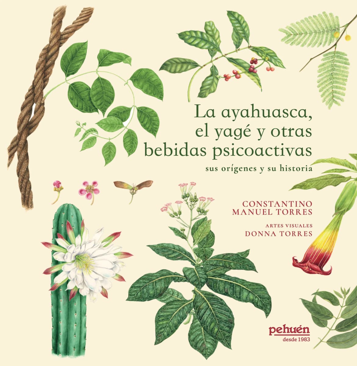 LA AYAHUASCA, EL YAGÉ Y OTRAS BEBIDAS PSICOACTIVAS1