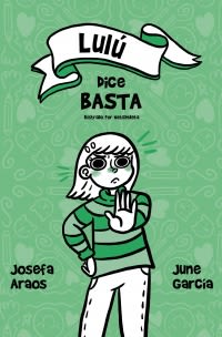 LULÚ DICE BASTA1