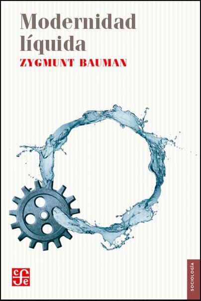 MODERNIDAD LÍQUIDA. (TB)1