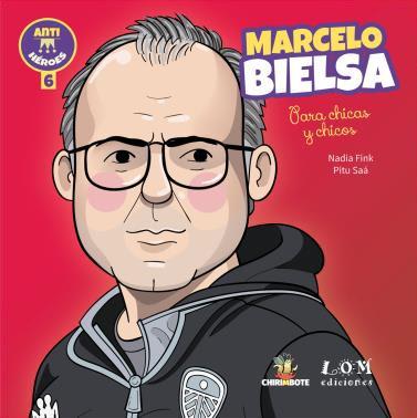 MARCELO BIELSA PARA CHICAS Y CHICOS1