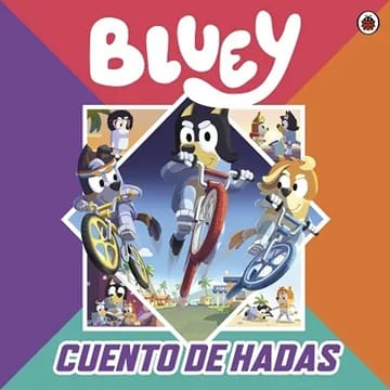 BLUEY 18: CUENTO DE HADAS1