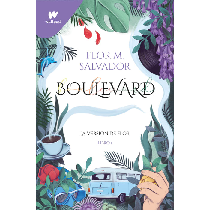 BOULEVARD. LIBRO 1 (EDICIÓN REVISADA POR LA AUTORA)1