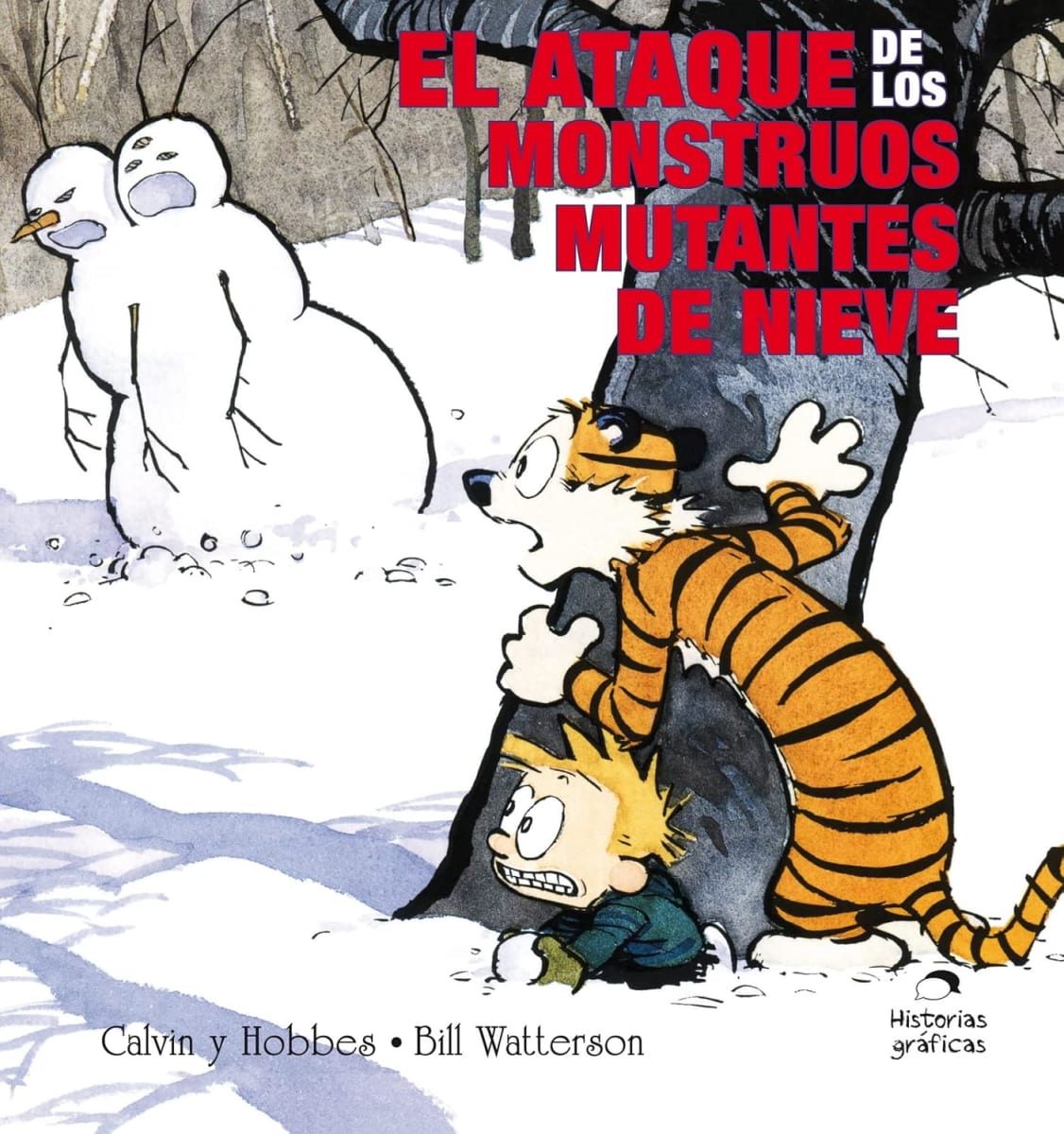 CALVIN Y HOBBES 7. EL ATAQUE DE LOS MONSTRUOS MUTANTES DE NIEVE1