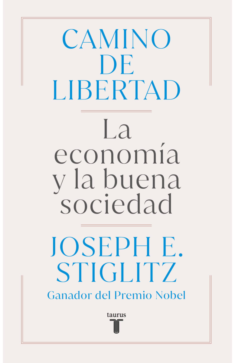 CAMINO DE LIBERTAD: LA ECONOMIA Y LA BUENA SOCIEDAD1