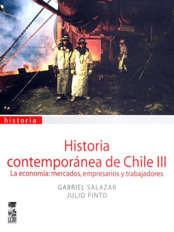 HISTORIA CONTEMPORÁNEA DE CHILE III1