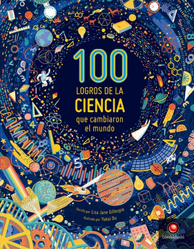 100 LOGROS DE LA CIENCIA QUE CAMBIARON EL MUNDO1