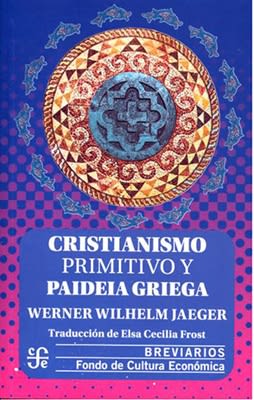 CRISTIANISMO PRIMITIVO Y PAIDEIA GRIEGA1