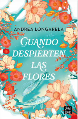 CUANDO DESPIERTEN LAS FLORES2