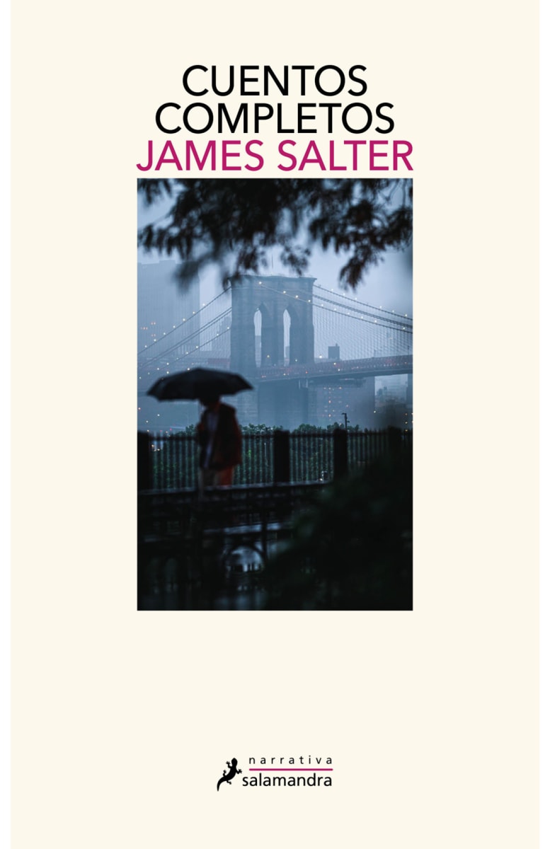 CUENTOS COMPLETOS, JAMES SALTER1