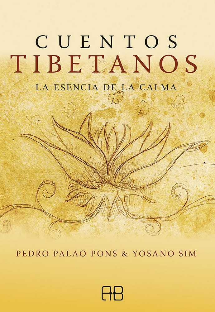 CUENTOS TIBETANOS. LA ESENCIA DE LA CALMA1