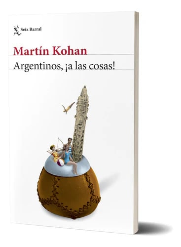 ARGENTINOS, ¡A LAS COSAS!1
