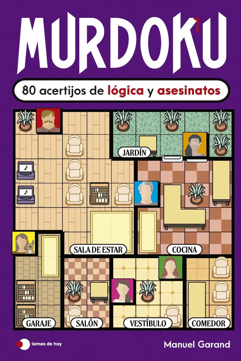 MURDOKU: 80 ACERTIJOS DE LÓGICA Y ASESINATOS1