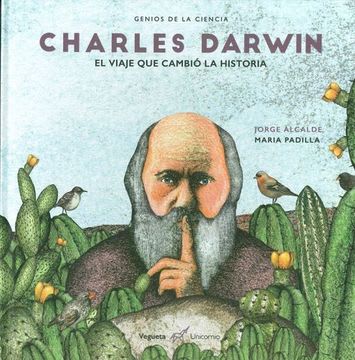 CHARLES DARWIN : EL VIAJE QUE CAMBIO LA HISTORIA1