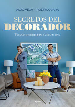 SECRETOS DEL DECORADOR.UNA GUIA COMPLETA PARA DISEÑAR TU CASA1