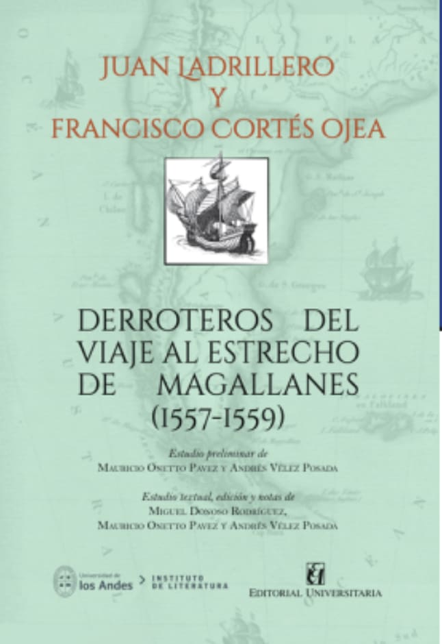 DERROTEROS DEL VIAJE AL ESTRECHO DE MAGALLANES 1557-15591