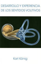 DESARROLLO Y EXPERIENCIA DE LOS SENTIDOS VOLITIVOS1