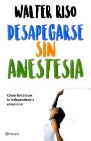 DESAPEGARSE SIN ANESTESIA1