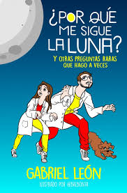 ¿POR QUÉ ME SIGUE LA LUNA ?1