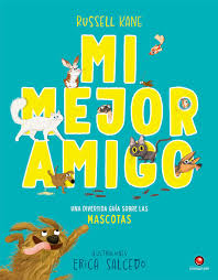 MI MEJOR AMIGO. GUÍA SOBRE LAS MASCOTAS.1