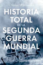 HISTORIA TOTAL DE LA SEGUNDA GUERRA MUNDIAL1