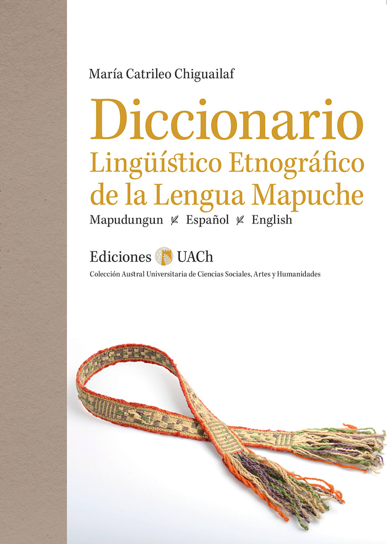 DICCIONARIO LINGÜÍSTICO ETNOGRÁFICO DE LA LENGUA MAPUCHE1