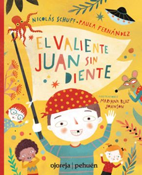 EL VALIENTE JUAN SIN DIENTE1