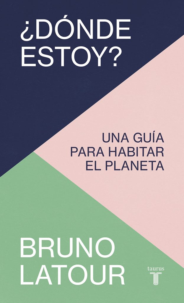 ¿DONDE ESTOY? UNA GUÍA PARA HABITAR EL PLANETA1