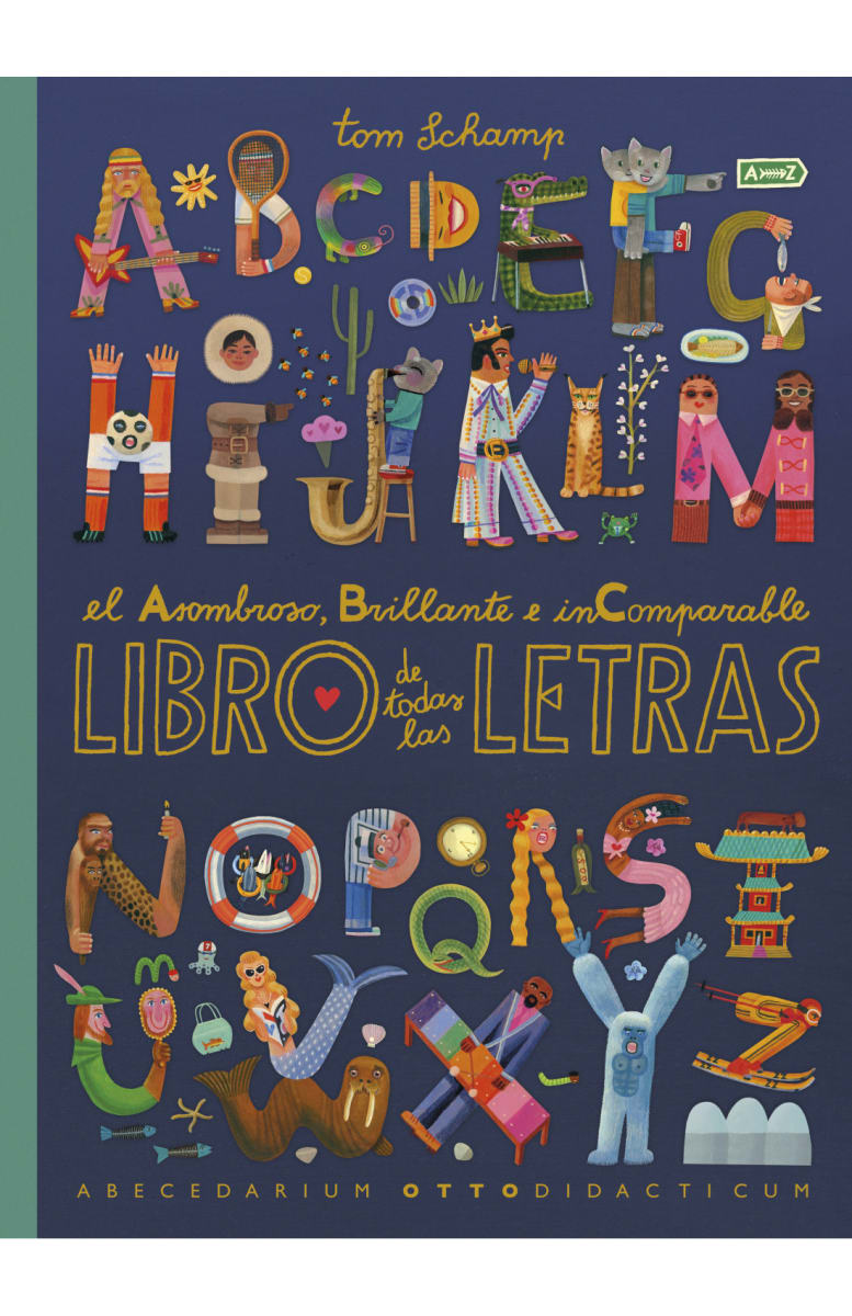 EL ASOMBROSO, BRILLANTE E INCOMPARABLE LIBRO DE TODAS LAS LETRAS4