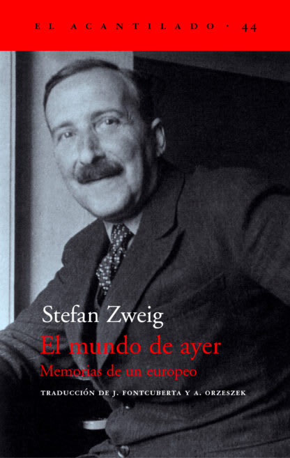 EL MUNDO DE AYER. MEMORIAS DE UN EUROPEO1