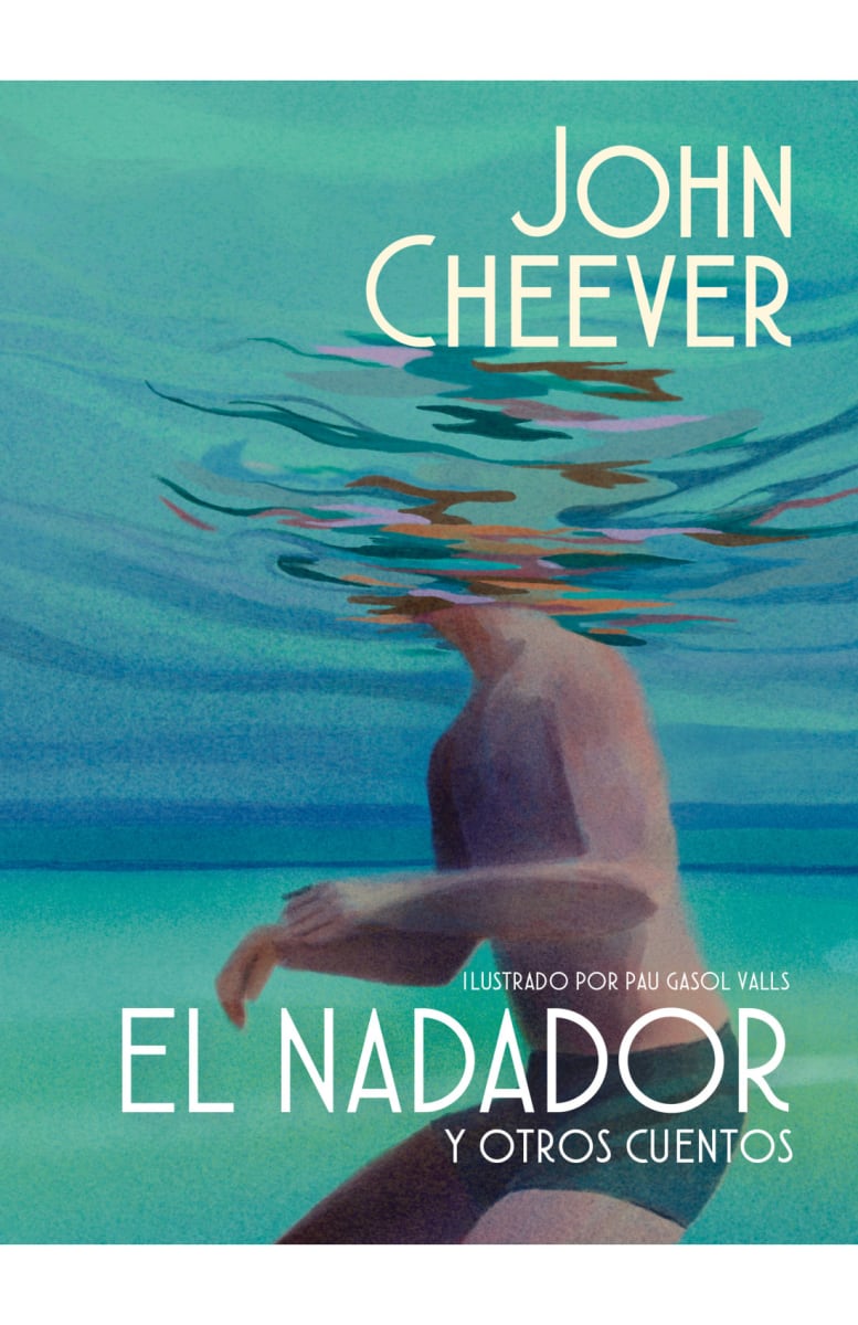 EL NADADOR Y OTROS CUENTOS (EDICIÓN ILUSTRADA)1