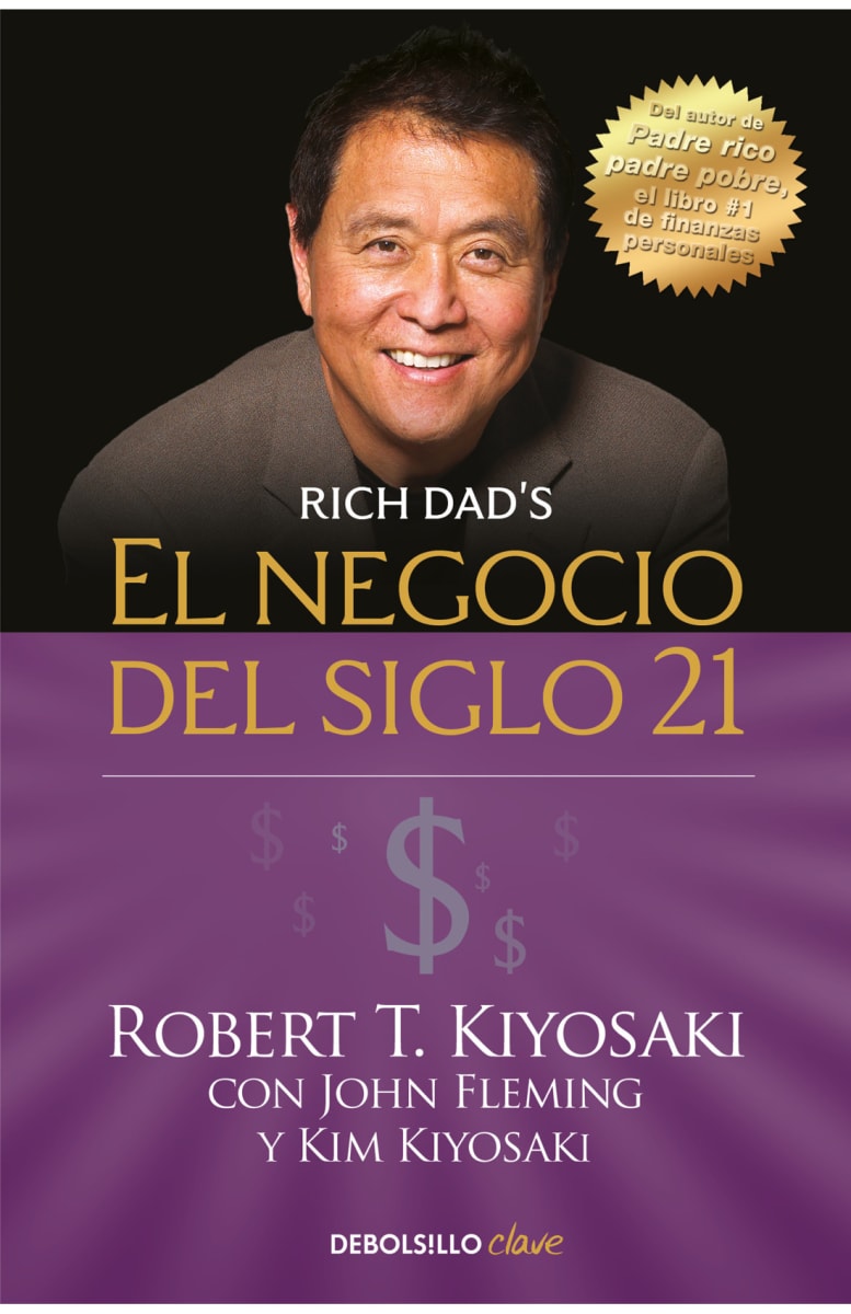 EL NEGOCIO DEL SIGLO 21 (PADRE RICO)1