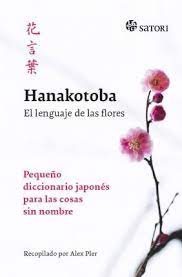 HANAKOTOBA EL LENGUAJE DE LAS FLORES 1