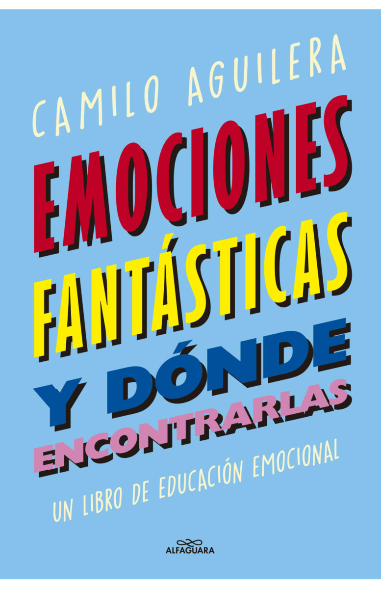 EMOCIONES FANTASTICAS (Y DONDE ENCONTRARLAS)1