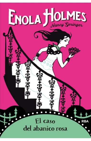 ENOLA HOLMES 4. EL CASO DEL ABANICO ROSA1