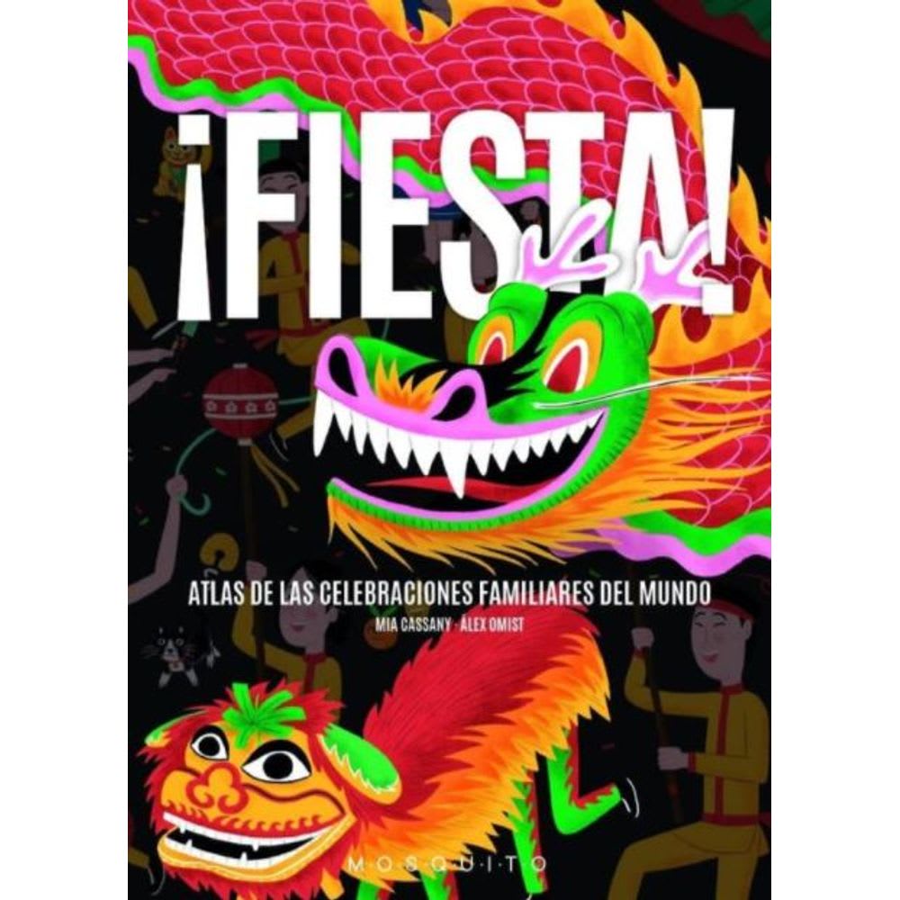 FIESTA : ATLAS DE DE LAS CELEBRACIONES FAMILIARES DEL MUNDO1