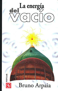 LA ENERGÍA DEL VACÍO1
