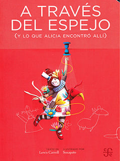 A TRAVES DEL ESPEJO. (Y LO QUE ALICIA ENCONTRO ALLI)1