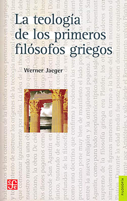 LA TEOLOGÍA DE LOS PRIMEROS FILÓSOFOS GRIEGOS1