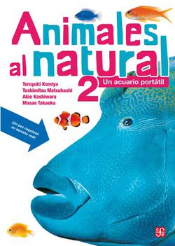 ANIMALES AL NATURAL 2: UN ACUARIO PORTÁTIL1