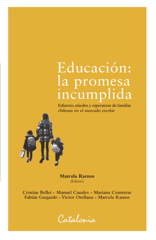 EDUCACIÓN: LA PROMESA INCUMPLIDA1