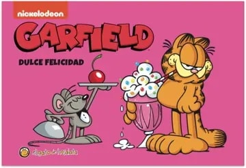 DULCE FELICIDAD. GARFIELD Y SUS AMIGOS1