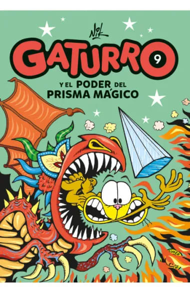 GATURRO 9. GATURRO Y EL PODER DEL PRISMA MÁGICO1