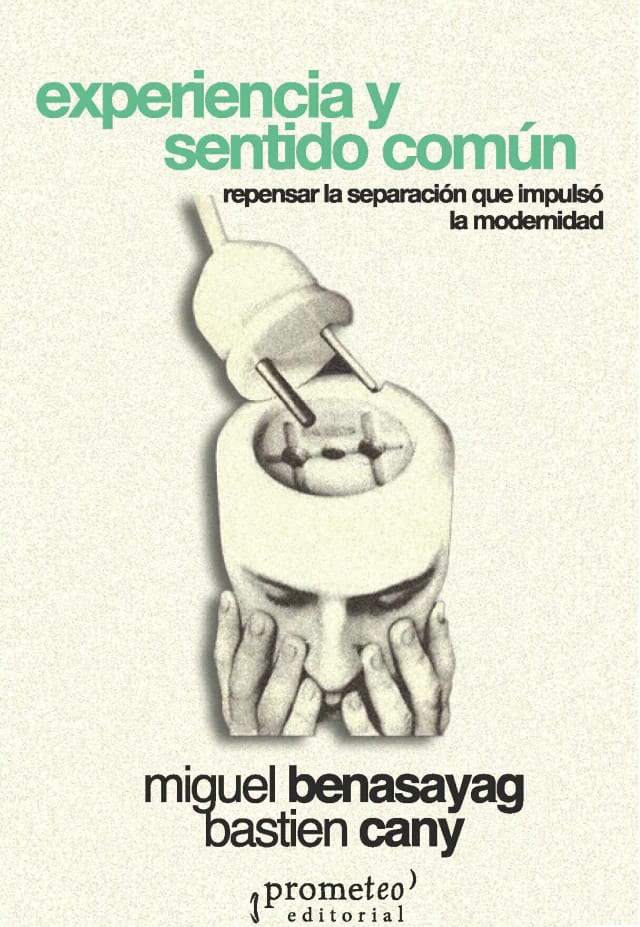 EXPERIENCIA Y SENTIDO COMÚN1