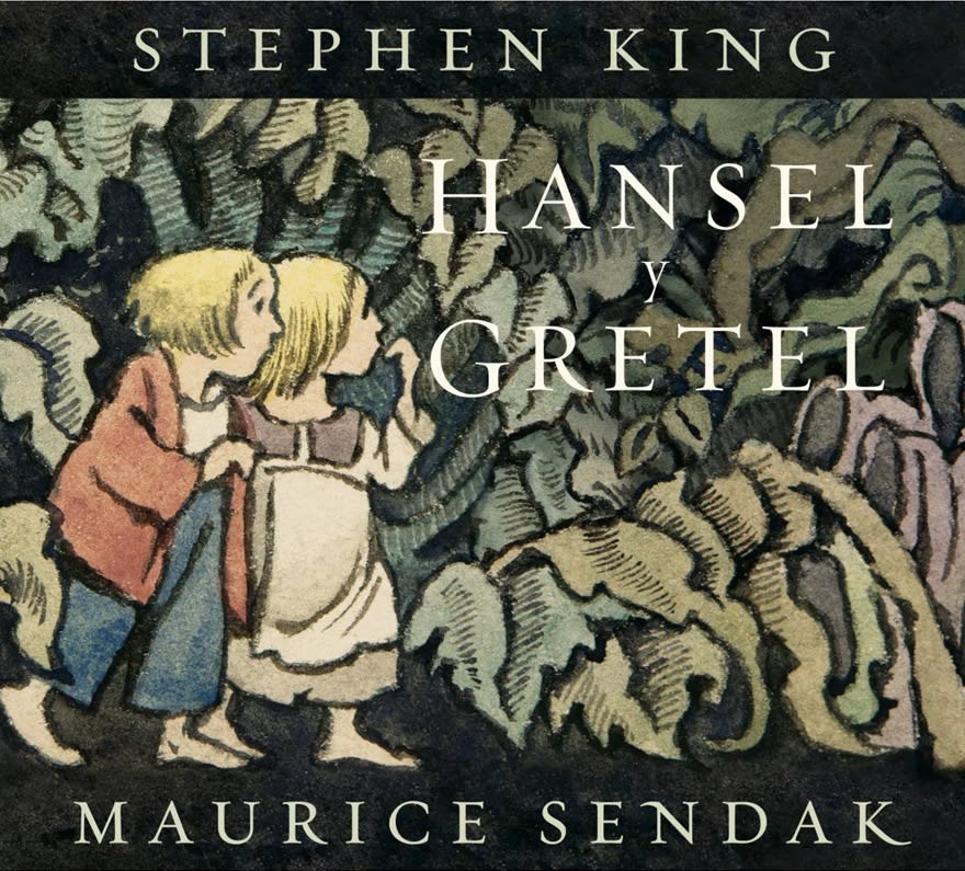 HANSEL Y GRETEL. KING/SENDAK1