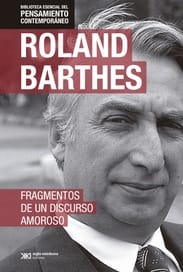 FRAGMENTOS DE UN DISCURSO AMOROSO1