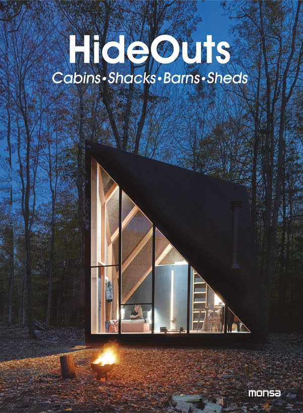 HIDEOUTS. CABINS, SHACKS, BARNS, SHEDS1