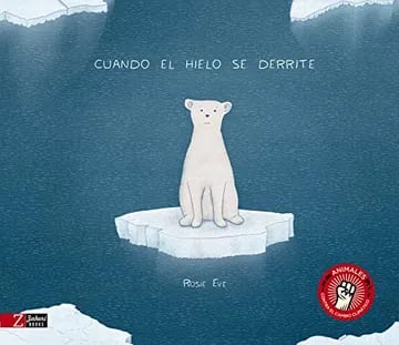 CUANDO EL HIELO SE DERRITE 2